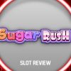 Sugar Rush slot review